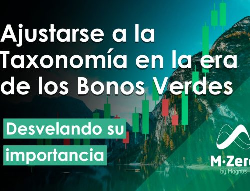 Desvelando la Importancia de la Taxonomía en la era de los Bonos Verdes (Video)